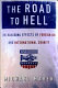 The road to hell : the ravaging effects of foreign aid and international charity / Michael Maren.