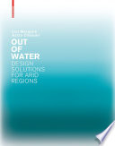 Out of water : design solutions for arid regions /