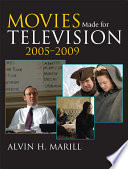 Movies made for television, 2005-2009