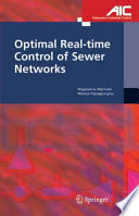 Optimal real-time control of sewer networks /