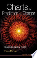 Charts for prediction and chance : dazzling diagrams on your PC /