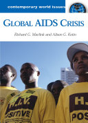 Global AIDS crisis : a reference handbook /