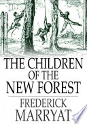The children of the New Forest /