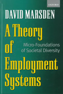 A theory of employment systems : micro-foundations of diversity /