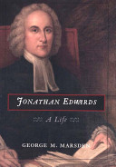 Jonathan Edwards : a life / George M. Marsden.