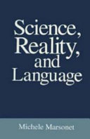 Science, reality, and language / Michele Marsonet.