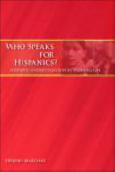 Who speaks for Hispanics? : Hispanic interest groups in Washington /