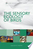 The Sensory Ecology of Birds / Graham R. Martin.