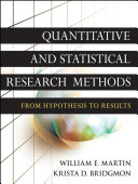 Quantitative and statistical research methods from hypothesis to results /