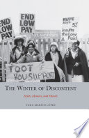 The winter of discontent : myth, memory, and history / Tara Martin Lopez.