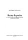 Redes de poder : las relaciones sociales de la oligarquia de Valladolid a finales de la Edad Media /