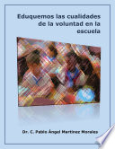 Eduquemos las cualidades de la voluntad en la escuela /