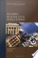 Reforming regional-local finance in Russia Jorge Matinez-Vazquez, Andrey Timofeev, Jameson Boex.