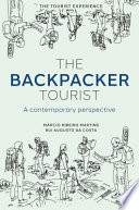 The Backpacker Tourist : A Contemporary Perspective /