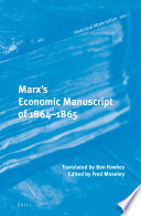 Marx's economic manuscript of 1864-1865 /
