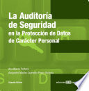 La auditoria de seguridad en la proteccion de datos de caracter personal /