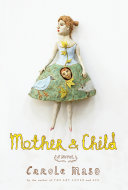 Mother & child : a novel /