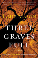 Three graves full /