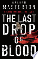 The last drop of blood /