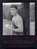 The shared heart : portraits and stories celebrating lesbian, gay, and bisexual young people / photographs by Adam Mastoon.