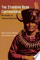 The Standing Bear controversy : prelude to Indian reform /