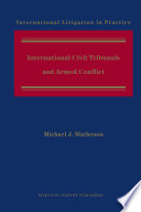 International civil tribunals and armed conflict /