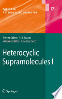 Heterocyclic Supramolecules I.