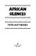 African silences / Peter Matthiessen.