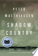 Shadow country : a new rendering of the Watson legend /