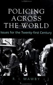 Policing across the world : issues for the twenty-first century /