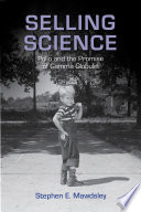 Selling science : polio and the promise of gamma globulin / Stephen E. Mawdsley.