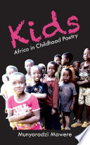 Kids : Africa in childhood poetry /
