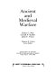 Ancient and medieval warfare /
