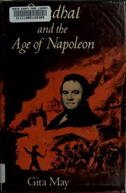 Stendhal and the Age of Napoleon / Gita May.