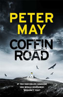 Coffin Road / Peter May.