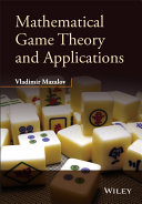 Mathematical game theory and applications /