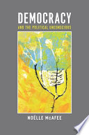 Democracy and the political unconscious / Noëlle McAfee.