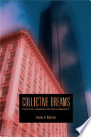 Collective dreams : political imagination & community /