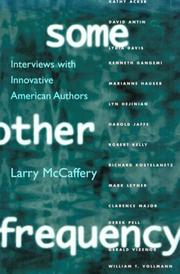 Some other frequency : interviews with innovative American authors / Larry McCaffery.