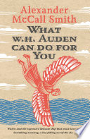 What W. H. Auden can do for you