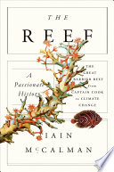 The reef : a passionate history /