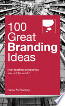 100 great branding ideas /