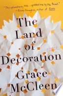 The land of decoration : a novel /