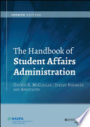 The handbook of student affairs administration /