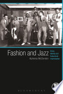 Fashion and jazz : dress, identity and subcultural improvisation /
