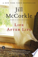 Life after life : a novel /