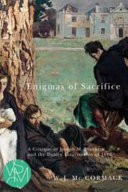Enigmas of sacrifice : a critique of Joseph M. Plunkett and the Dublin Insurrection of 1916 /