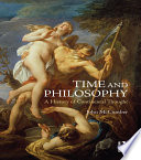 Time and Philosophy : a History of Continental Thought.