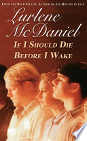 If I should die before I wake / Lurlene McDaniel.