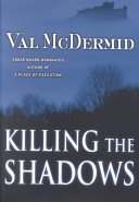 Killing the shadows /